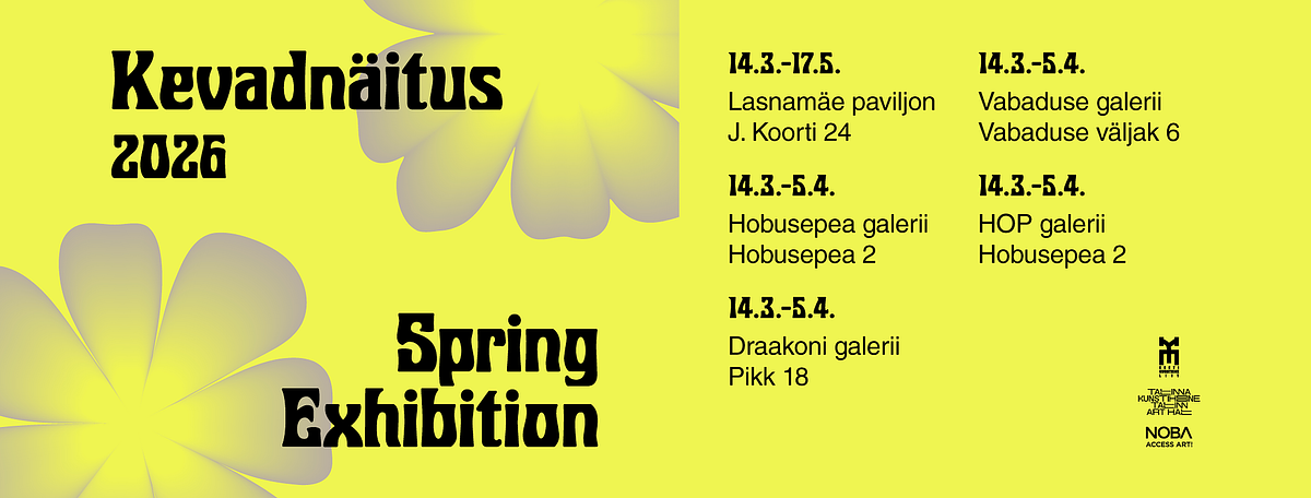 ivar veermae tallinna kunstihoone tallinn art hall estonia spring exhibition