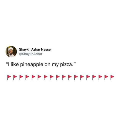 13 of the Funniest and Alarming Red Flag 🚩 Tweets You Need to See