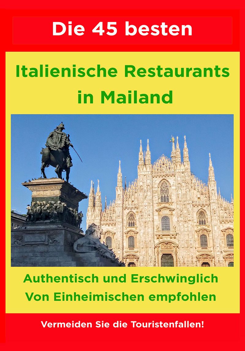 Die 45 besten Italienische Restaurants in Mailand
