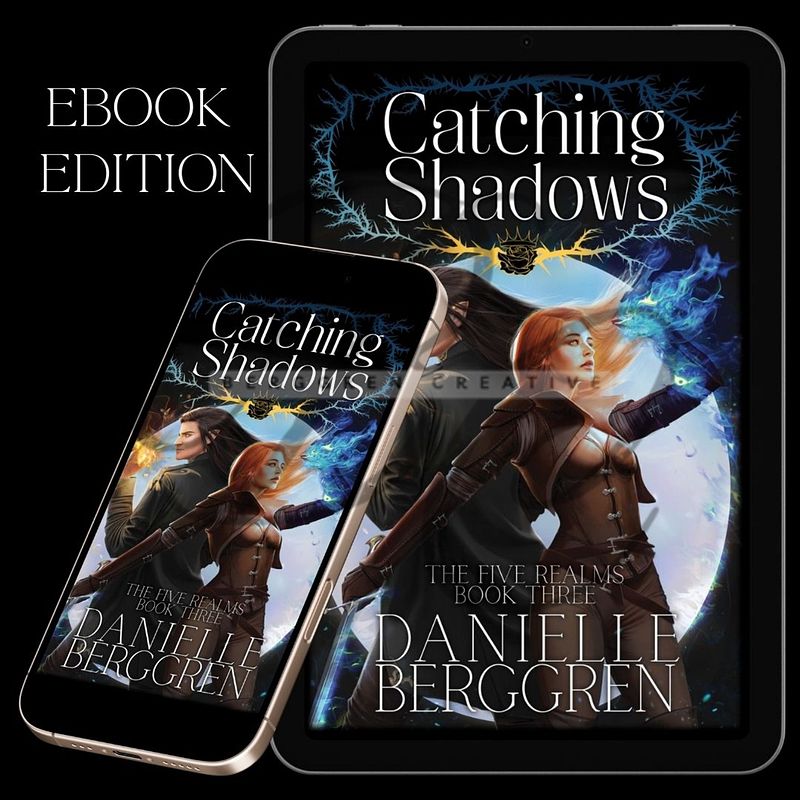 Catching Shadows, The Five Realms, Book Three