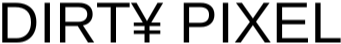 DIRT¥ PIXEL