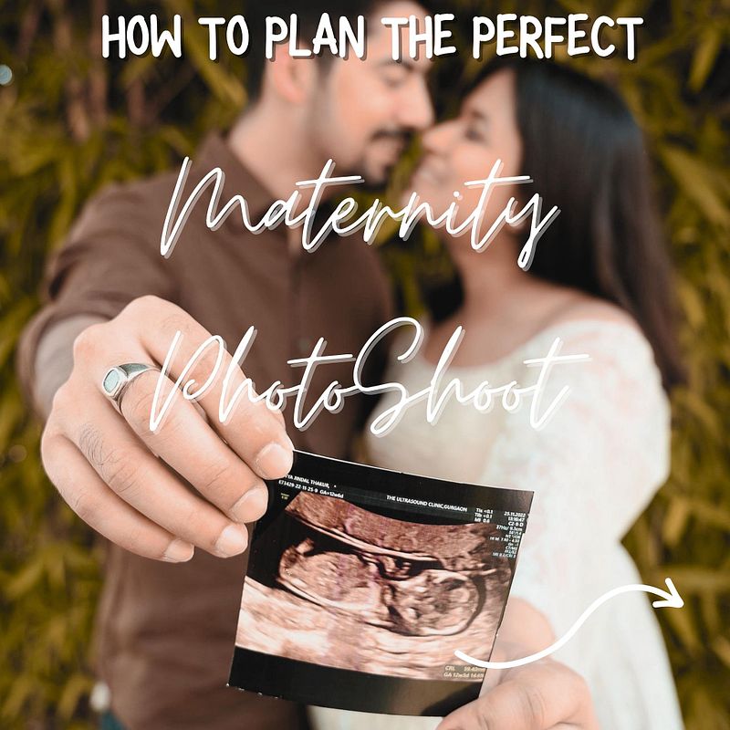How to plan your Maternity Photo Session in Advance!