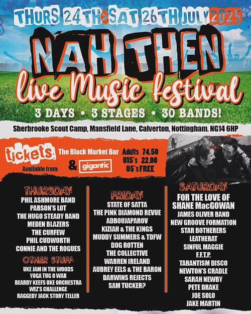 NAH THEN MUSIC FESTIVAL