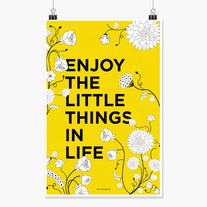 ENJOY THE LITTLE THINGS ART PRINT